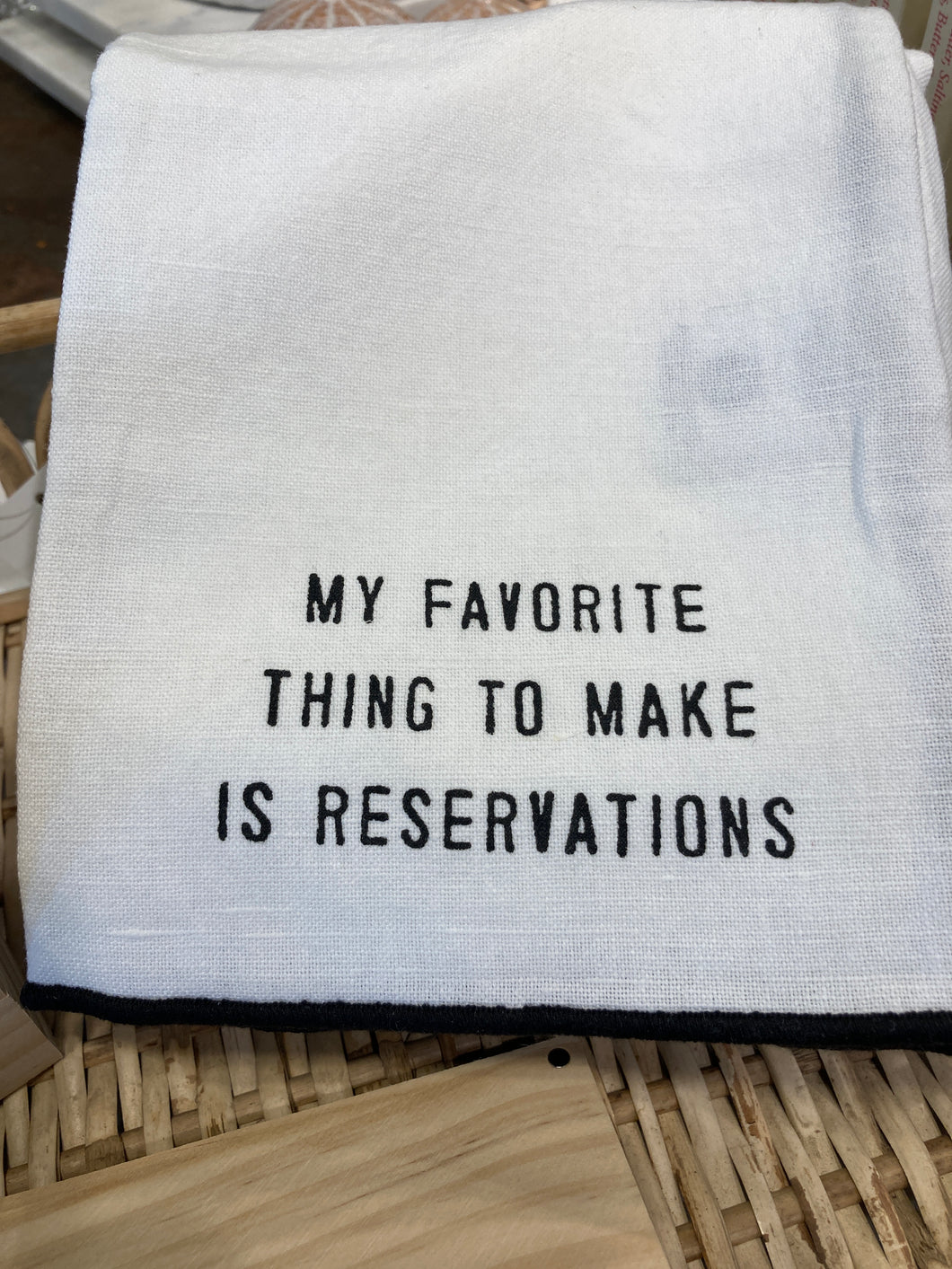 Reservations Tea Towel